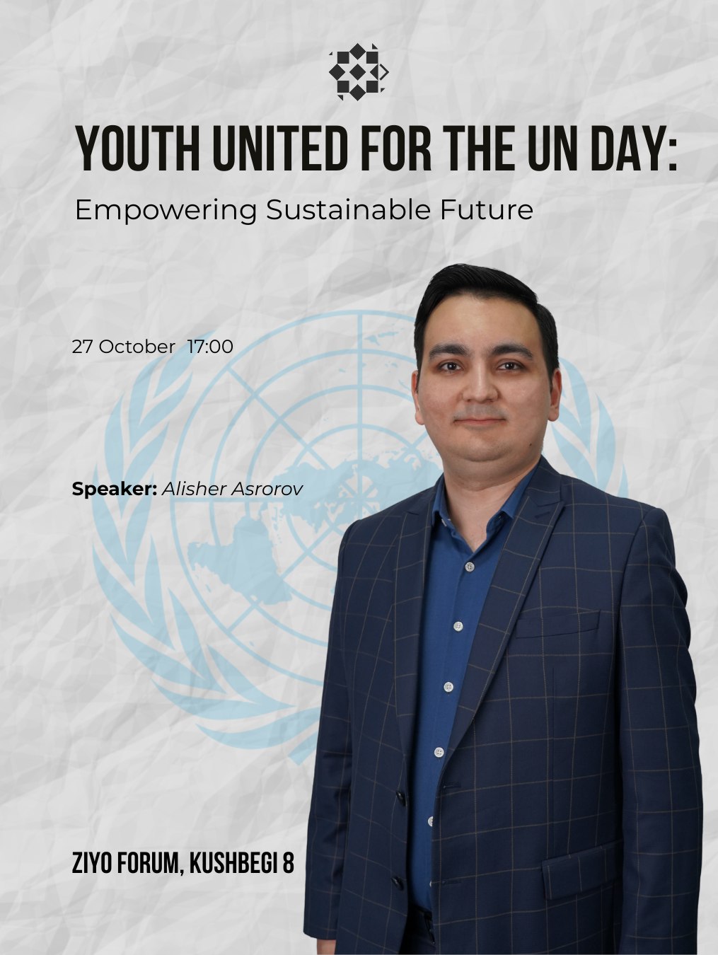 📣 “Youth United for the UN Day: Empowering Sustainable Future” sessiyasi! 