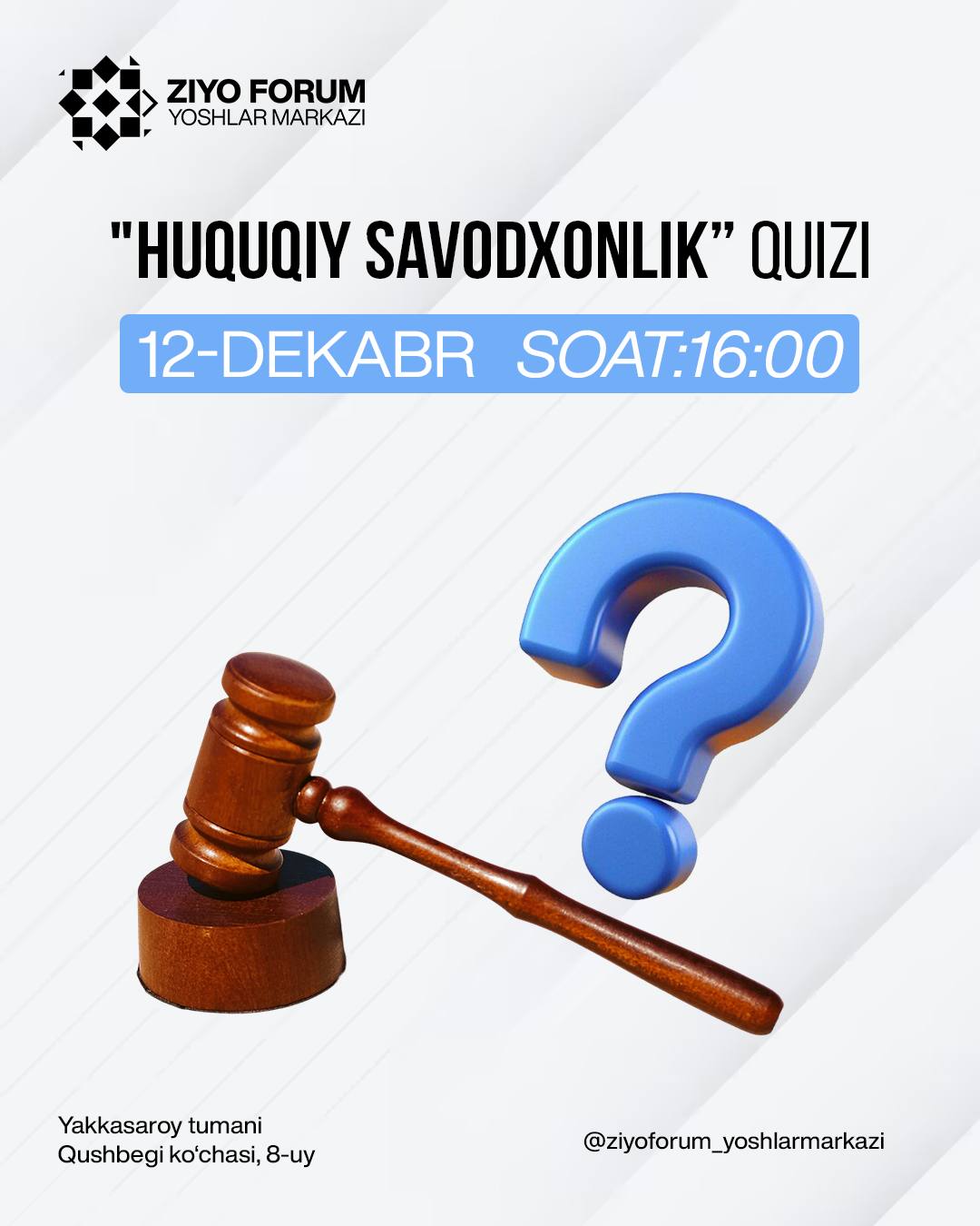 "Huquqiy savodxonlik" quizi