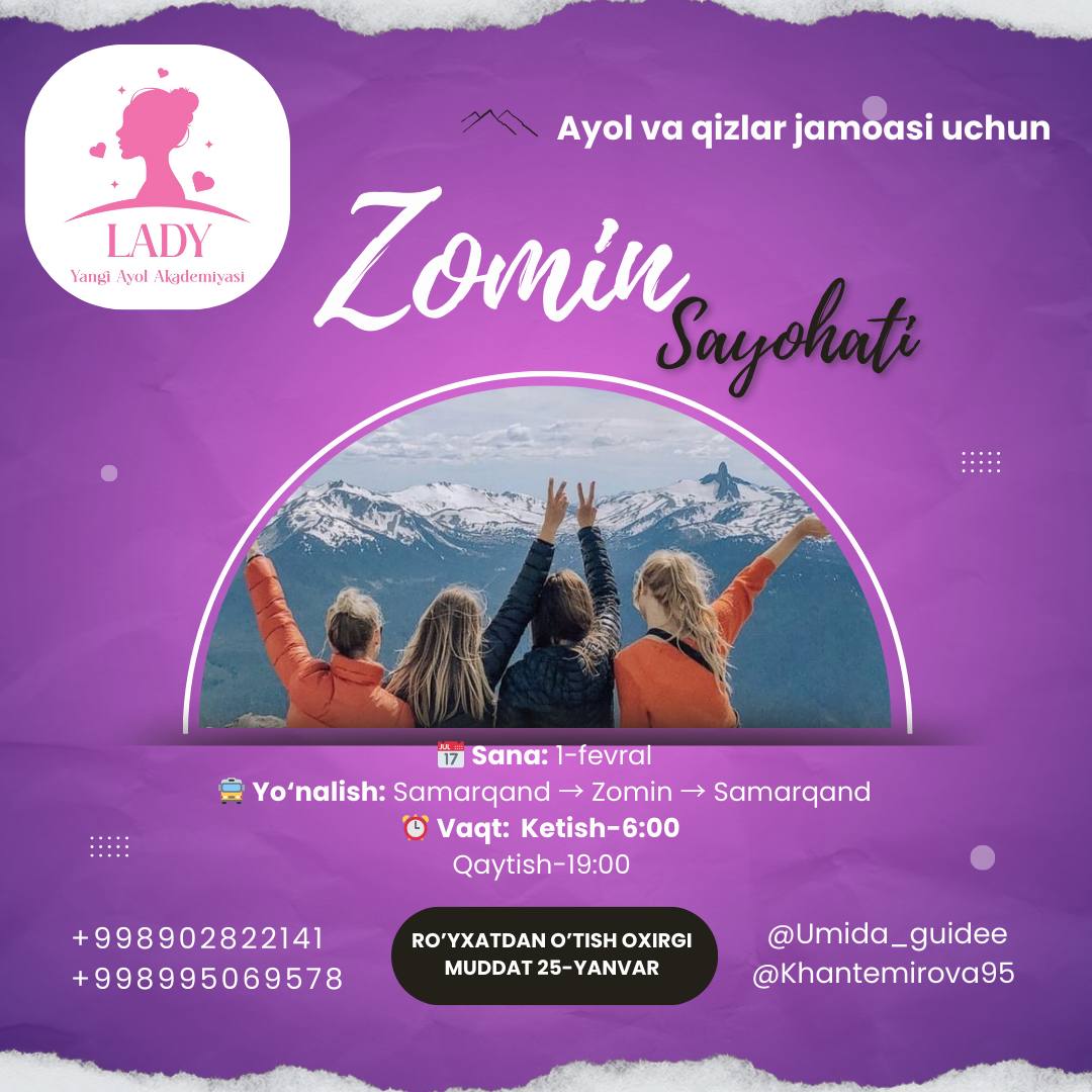 Samarqandlik ayol-qizlarni Zomin tog'lariga 1 kunlik sayohat retritga taklif qilamiz.