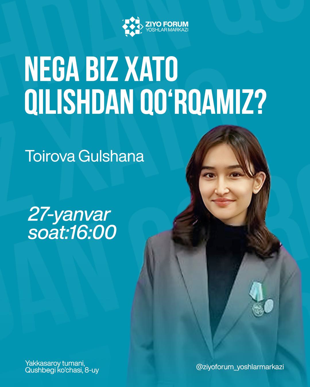 "Nega biz xato qilishdan qo‘rqamiz?" Lektorium