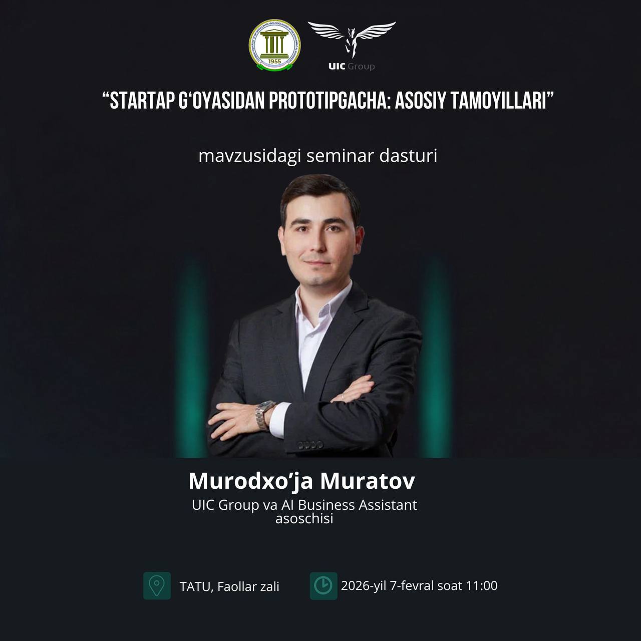 “Startap g‘oyasidan prototipgacha: asosiy tamoyillari” mavzusidagi seminar dasturi