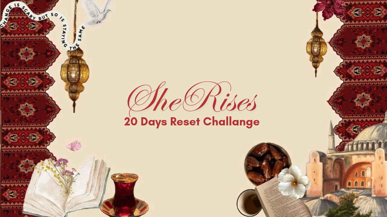 SheRises: 20 Days Reset Challange