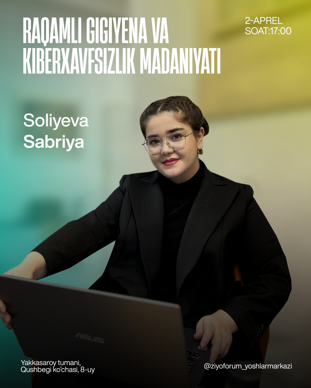 ✨Raqamli huquq va xavfsizlik: raqamli gigiyena va kiberxavfsizlik madaniyati