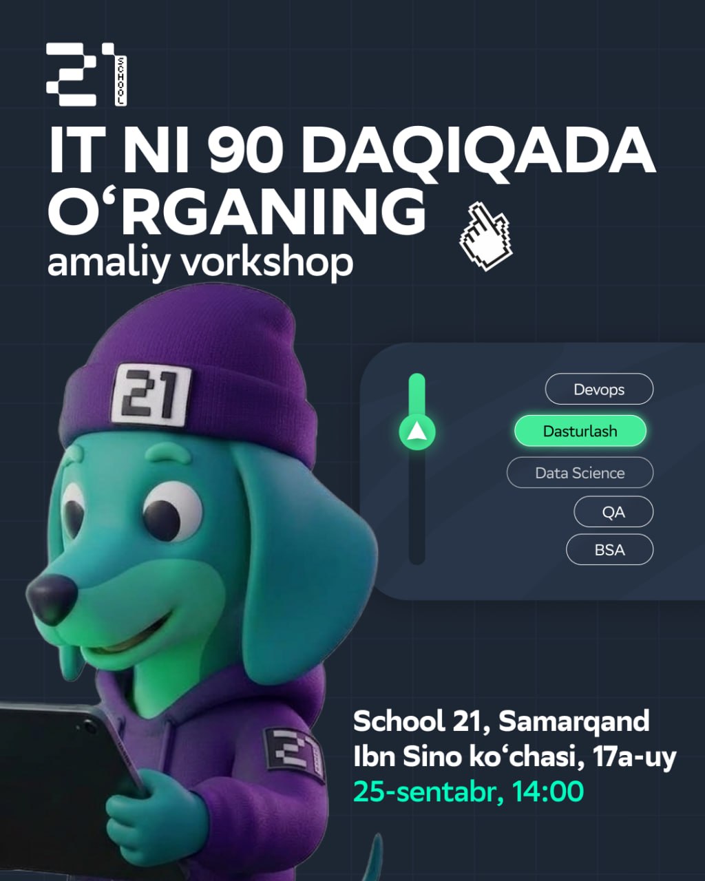 90 daqiqada o‘zingizni IT sohasida sinab ko‘ring: amaliy vorkshop